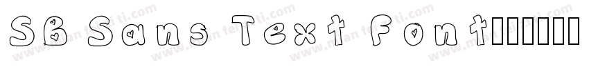 SB Sans Text Font字体转换